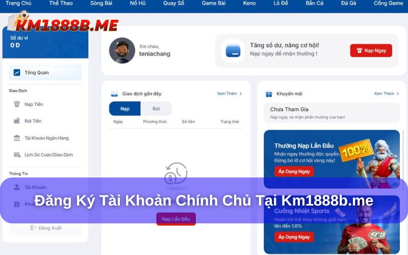 đăng ký tài khoản chính chủ để nhận khuyến mãi Km1888b