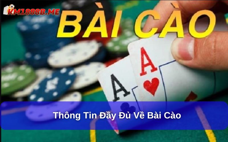 Thông tin đầy đủ về bài cào