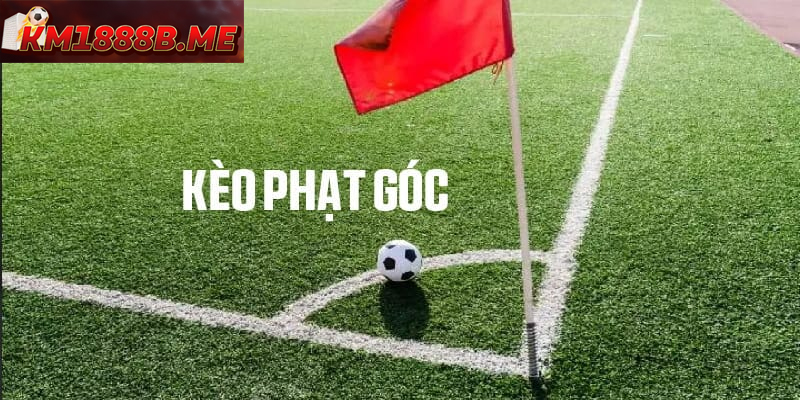 Chiến Lược Kèo Phạt Góc Thông Minh Từ Cao Thủ Cá Cược Kèo phạt góc là loại kèo phổ biến trong cá cược bóng đá